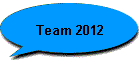 Team 2012